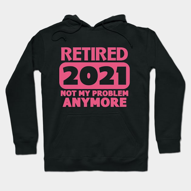 Retired 2021 Hoodie by colorsplash